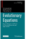 Evolutionary Equations : Picard's Theorem for Partial Differential Equations, and Applications