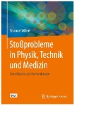 Stoßprobleme in Physik, Technik und Medizin : Grundlagen und Anwendungen