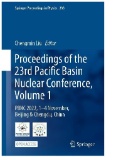 Proceedings of the 23rd Pacific Basin Nuclear Conference, Volume 1 : PBNC 2022, 1 - 4 November, Beijing & Chengdu, China