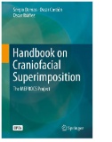 Handbook on Craniofacial Superimposition : The MEPROCS Project