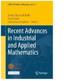 Recent Advances in Industrial and Applied Mathematics