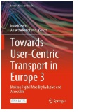 Towards User-Centric Transport in Europe 3 : Making Digital Mobility Inclusive and Accessible