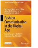 Fashion Communication in the Digital Age : Proceedings of the FACTUM 23 Conference, Pisa, Italy, 2023