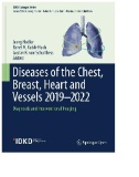 Diseases of the Chest, Breast, Heart and Vessels 2019-2022 : Diagnostic and Interventional Imaging