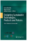 Designing Sustainable Technologies, Products and Policies : From Science to Innovation