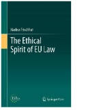 The Ethical Spirit of EU Law