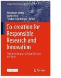 Co-creation for Responsible Research and Innovation : Experimenting with Design Methods and Tools