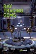 Ray Tracing Gems : High-Quality and Real-Time Rendering with DXR and Other APIs