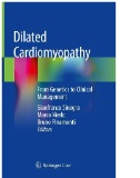 Dilated Cardiomyopathy : From Genetics to Clinical Management