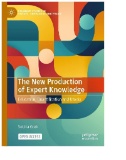 The New Production of Expert Knowledge : Education, Quantification and Utopia