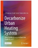 Decarbonize Urban Heating System : China Building Energy and Emission Yearbook 2023