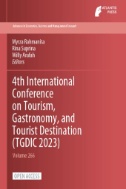 4th International Conference on Tourism, Gastronomy, and Tourist Destination (TGDIC 2023)