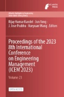 Proceedings of the 2023 8th International Conference on Engineering Management (ICEM 2023)