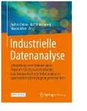 Industrielle Datenanalyse : Entwicklung einer Datenanalyse-Plattform für die wertschaffende, kompetenzorientierte Kollaboration in dynamischen Wertschöpfungsnetzwerken