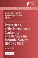 Proceedings of the International Conference on Enterprise and Industrial Systems (ICOEINS 2023)