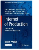 Internet of Production : Fundamentals, Methods and Applications