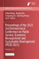 Proceedings of the 2023 2nd International Conference on Public Service, Economic Management and Sustainable Development (PESD 2023)