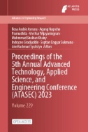 Proceedings of the 5th Annual Advanced Technology, Applied Science, and Engineering Conference (ATASEC) 2023