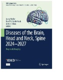 Diseases of the Brain, Head and Neck, Spine 2024-2027 : Diagnostic Imaging