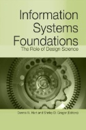 Information Systems Foundations : The Role of Design Science