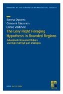 The LÃ©vy Flight Foraging Hypothesis in Bounded Regions | Subordinate Brownian Motions and High-risk/High-gain Strategies