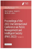 Proceedings of the 2022 2nd International Conference on Public Management and Intelligent Society (PMIS 2022)