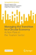 Managing the Transition to a Circular Economy : Action Plans in the Tourism Sector