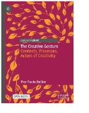 The Creative Gesture : Contexts, Processes, Actors of Creativity