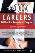 Top 100 Careers Without a Four Year Degree