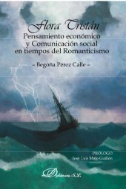 Flora Tristán: pensamiento económico y comunicación social en tiempos del romanticismo.