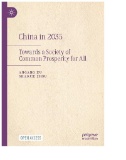 China in 2035 : Towards a Society of Common Prosperity for All