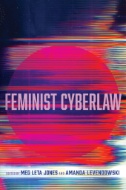 Feminist Cyberlaw