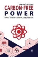 Carbon-Free Power : The Role of Small Modular (Nuclear) Reactors