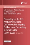 Proceedings of the 2nd Annual International Conference: Reimagining Guidance and Counselling in the VUCA Era (AICGC 2023)