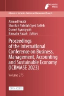 Proceedings of the International Conference on Business, Management, Accounting and Sustainable Economy (ICBMASE 2023)