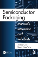 Semiconductor Packaging : Materials Interaction and Reliability