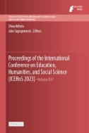 Proceedings of the International Conference on Education, Humanities, and Social Science (ICEHoS 2023)