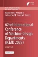 62nd International Conference of Machine Design Departments (ICMD 2022)