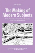 The Making of Modern Subjects : Public Discourses on Korean Female Spectators in the Early Twentieth Century