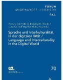 Sprache Und Interkulturalitaet in Der Digitalen Welt / Language and Interculturality in the Digital World