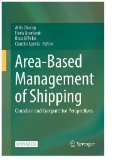 Area-Based Management of Shipping : Canadian and Comparative Perspectives