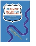 66 Simple Rules for Entrepreneurs : A Roadmap for Improved Performance