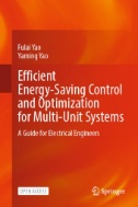 Efficient Energy-Saving Control and Optimization for Multi-Unit Systems : A Guide for Electrical Engineers