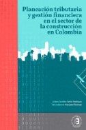 Planeación tributaria y gestión financiera en el sector de la construcción en Colombia