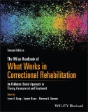 The Wiley Handbook of What Works in Correctional Rehabilitation : An Evidence-Based Approach to Theory, Assessment and Treatment - E-Book - PDF - img