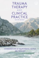 Trauma Therapy and Clinical Practice: Considerations of Neuroscience, Gestalt and the Body, 2nd Edition - E-Book - PDF - img