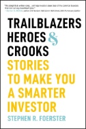 Trailblazers, Heroes, and Crooks : Stories to Make You a Smarter Investor - E-Book - PDF - img