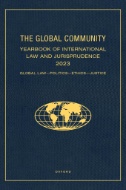 The Global Community Yearbook of International Law and Jurisprudence 2023 : Global Law, Politics, Ethics, Justice - E-Book - PDF - img