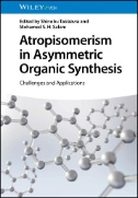 Atropisomerism in Asymmetric Organic Synthesis : Challenges and Applications - E-Book - PDF - img