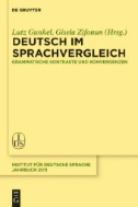 Deutsch im Sprachvergleich : Grammatische Kontraste und Konvergenzen